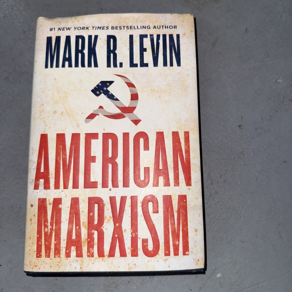 American Marxism by Mark R. Levin (2021, Hardcover)
